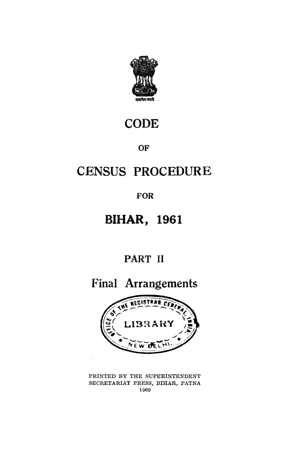 Code of Census Procedure, Part II, Bihar