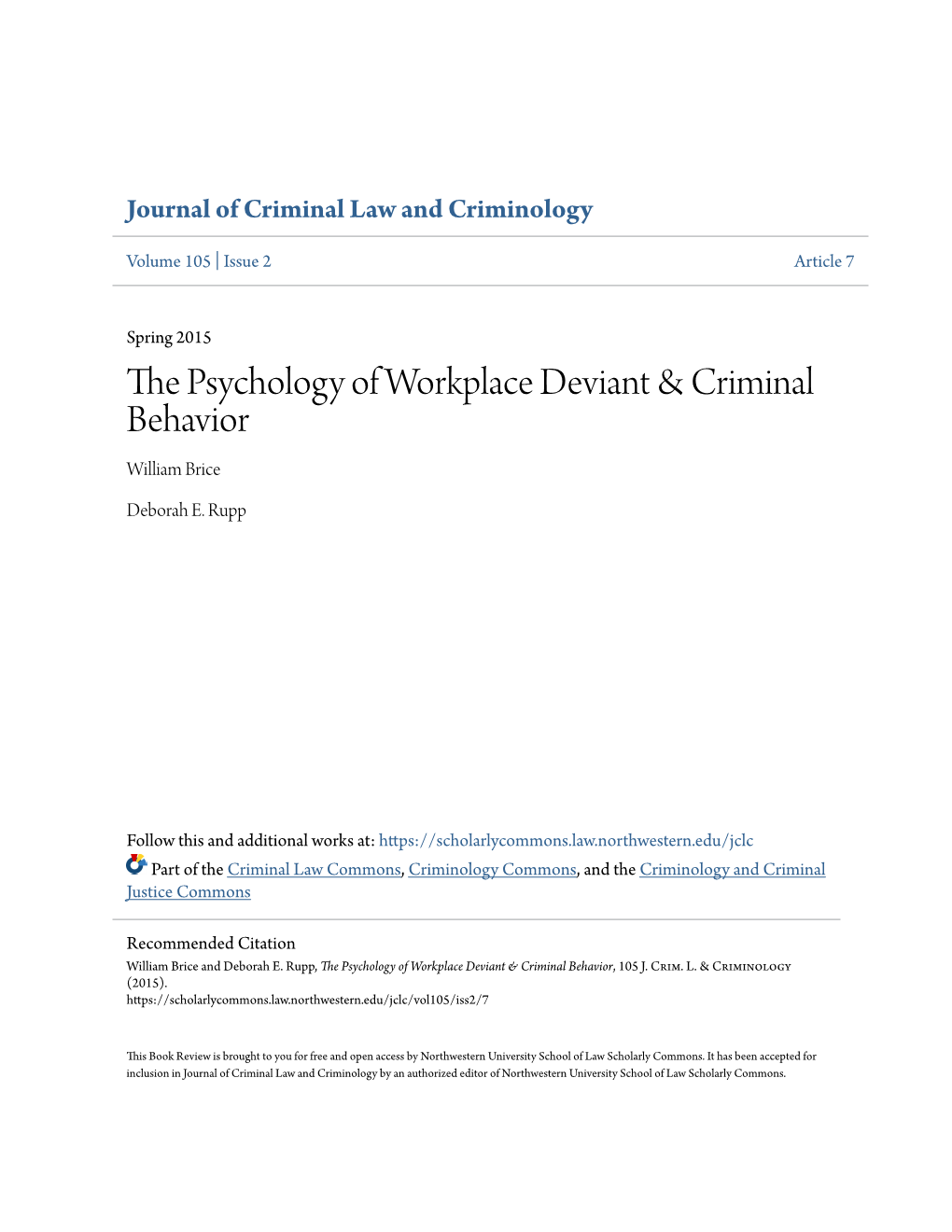 The Psychology of Workplace Deviant & Criminal Behavior