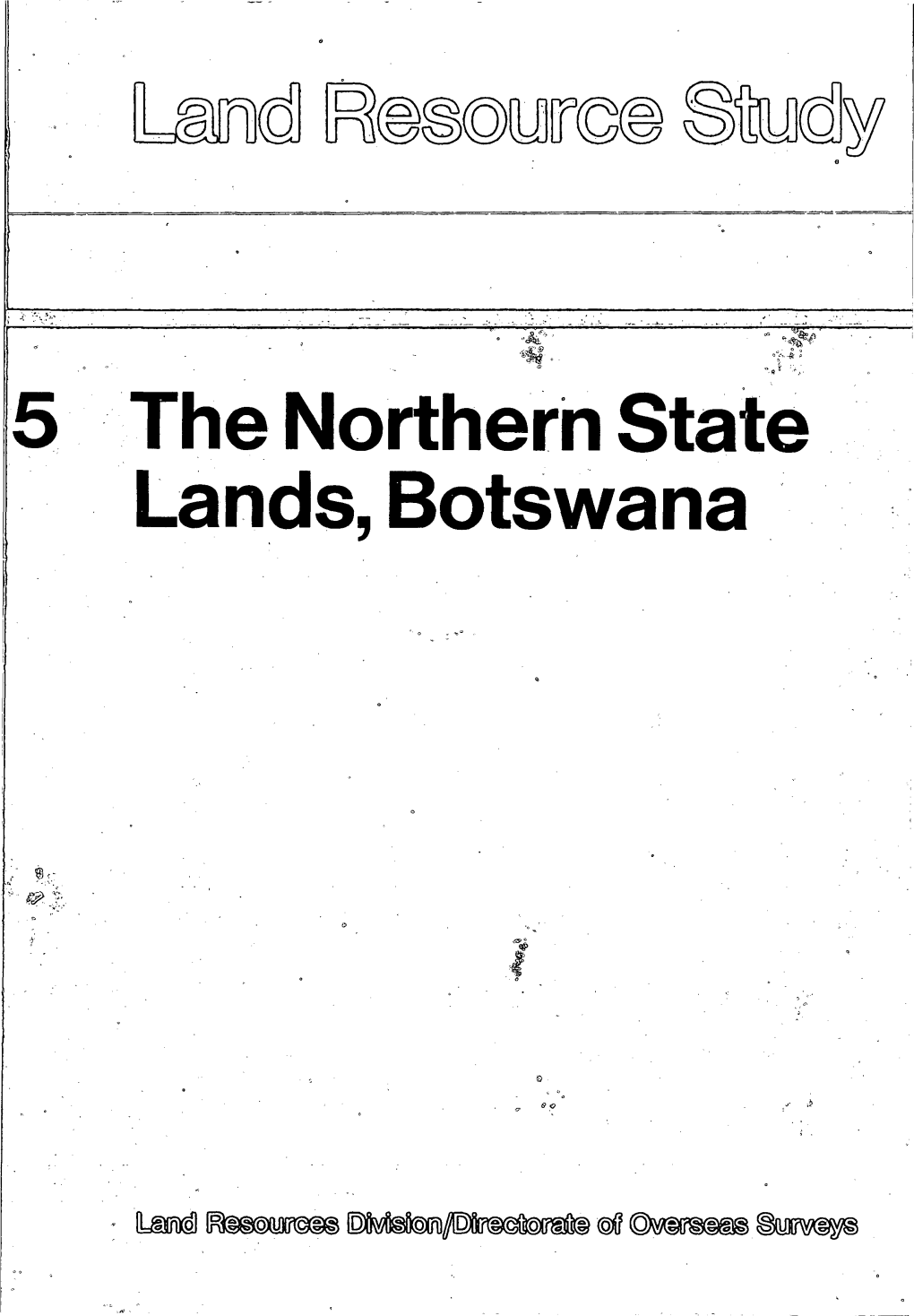 5 the Northern State Lands, Botswana