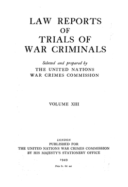 Law Reports of Trial of War Criminals, Volume XIII, English Edition