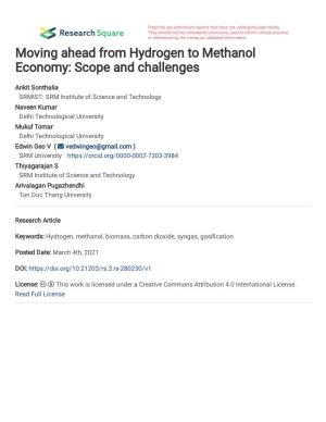 Moving Ahead from Hydrogen to Methanol Economy: Scope and Challenges