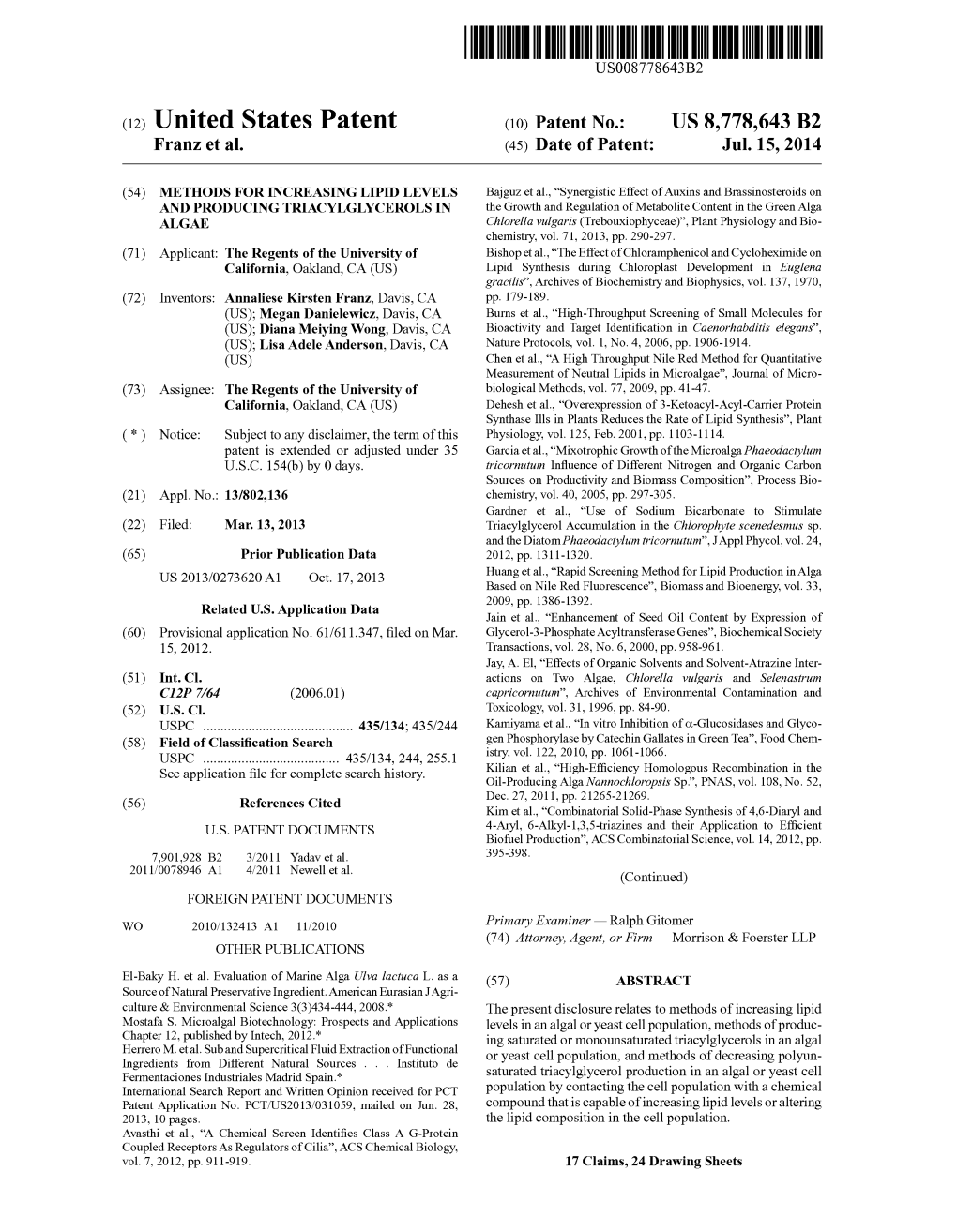 (12) United States Patent (10) Patent No.: US 8,778,643 B2 Franz Et Al