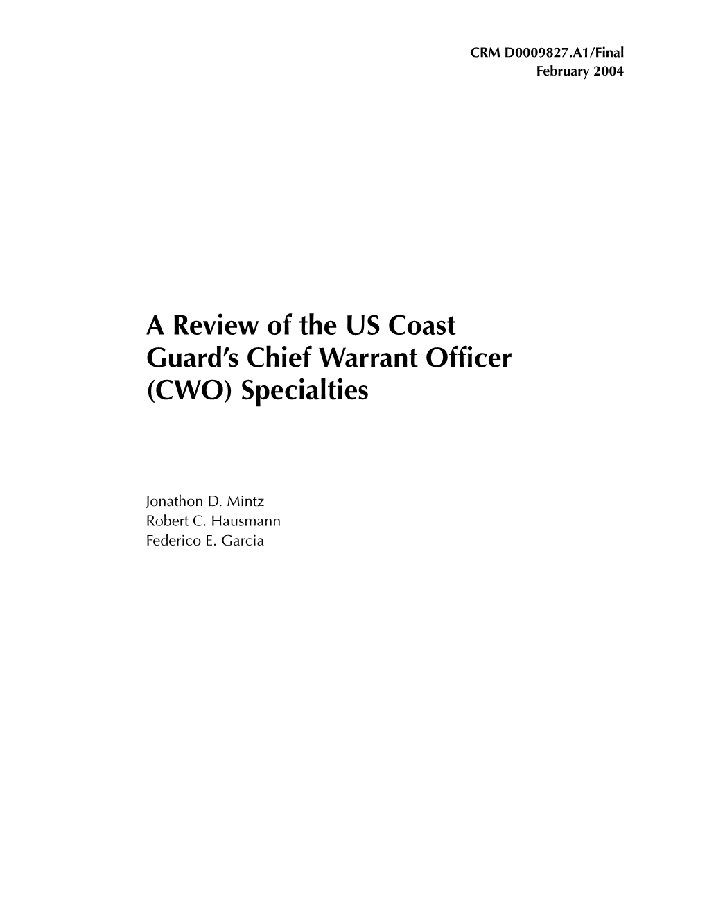 A Review of the US Coast Guard's Chief Warrant Officer (CWO