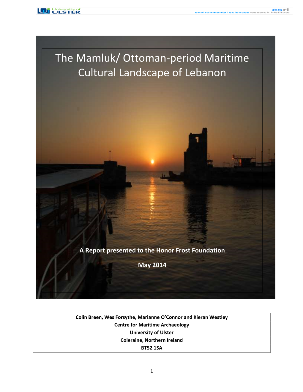 The Mamluk/ Ottoman-Period Maritime Cultural Landscape of Lebanon