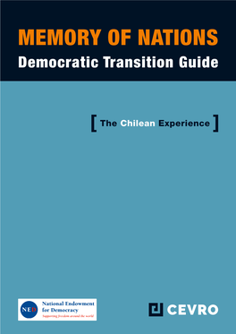 The Chilean Experience ] Chile, Specialising in Issues of Memory and Public Policy on CONTENTS Human Rights