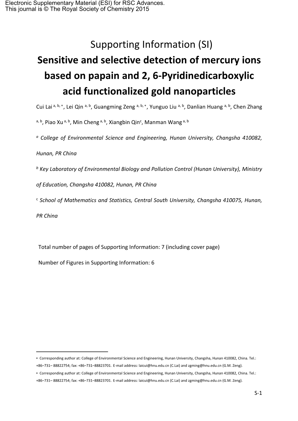 Supporting Information (SI) Sensitive and Selective Detection of Mercury Ions Based on Papain and 2, 6-Pyridinedicarboxylic Acid Functionalized Gold Nanoparticles