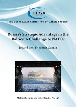 Russia's Strategic Advantage in the Baltics: a Challenge to NATO?