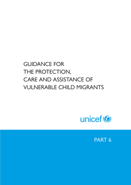 Guidance for the Protection, Care and Assistance of Vulnerable Child Migrants