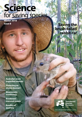 For Saving Species Winter 2018 Issue 8 Saving the Brush-Tailed Rabbit-Rat