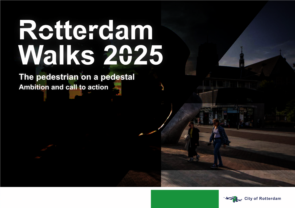 Ambition and Call to Action Rotterdam Walks 2025