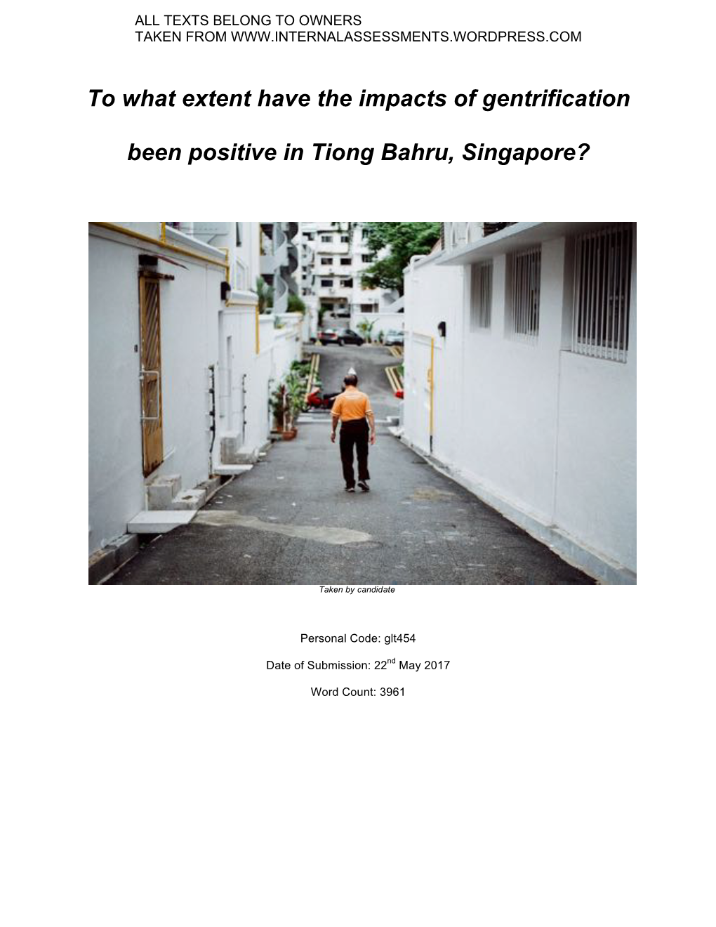 To What Extent Have the Impacts of Gentrification Been Positive in Tiong Bahru, Singapore?