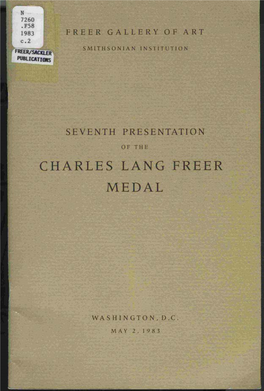 Seventh Presentation of the Charles Lang Freer Medal