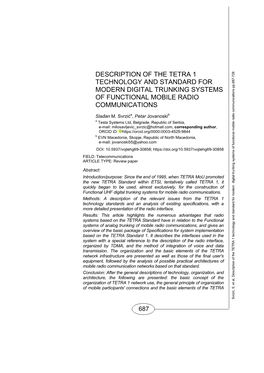 DESCRIPTION of the TETRA 1 TECHNOLOGY and STANDARD for MODERN DIGITAL TRUNKING SYSTEMS of FUNCTIONAL MOBILE RADIO COMMUNICATIONS Communications Pp.687-726 Slađan M