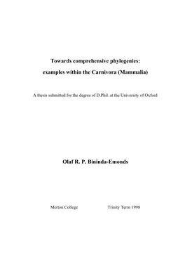 Towards Comprehensive Phylogenies: Examples Within the Carnivora (Mammalia)