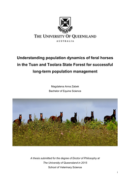 Understanding Population Dynamics of Feral Horses in the Tuan and Toolara State Forest for Successful Long-Term Population Management
