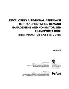 Developing a Regional Approach to Transportation Demand Management and Nonmotorized Transportation: Best Practice Case Studies
