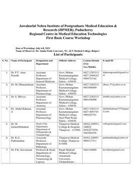 (JIPMER), Puducherry Regional Centre in Medical Education Technologies First Basic Course Workshop