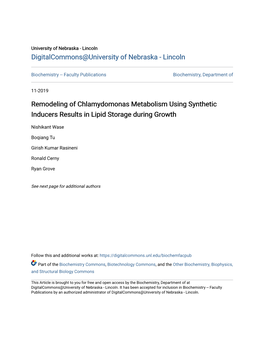 Remodeling of Chlamydomonas Metabolism Using Synthetic Inducers Results in Lipid Storage During Growth