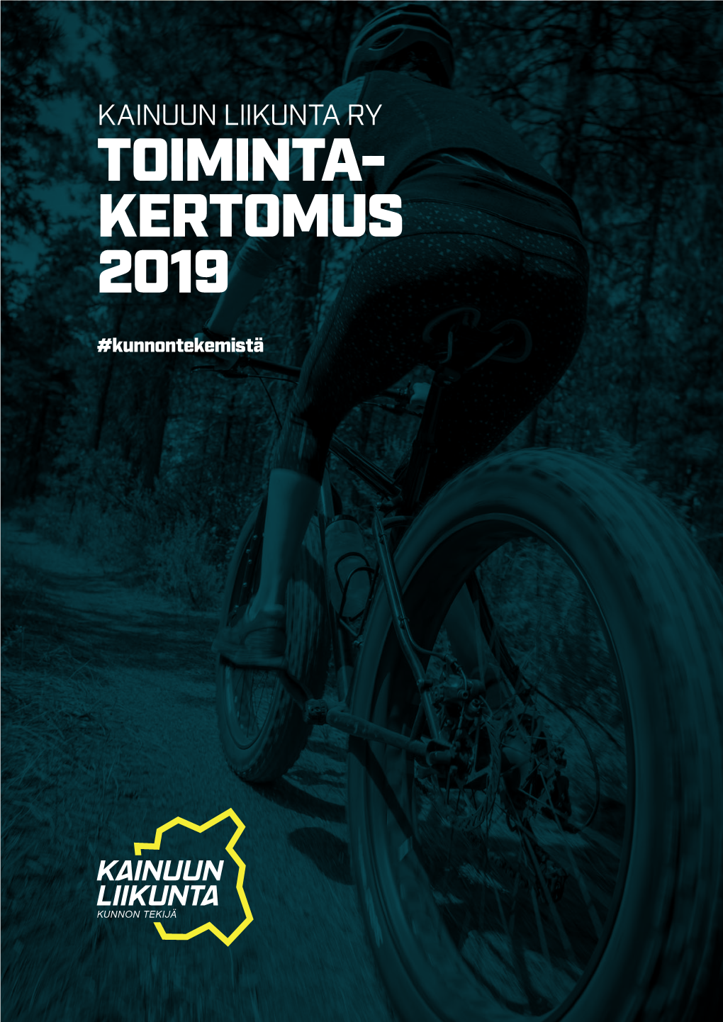 Kainuun Liikunta Ry Toiminta- Kertomus 2019