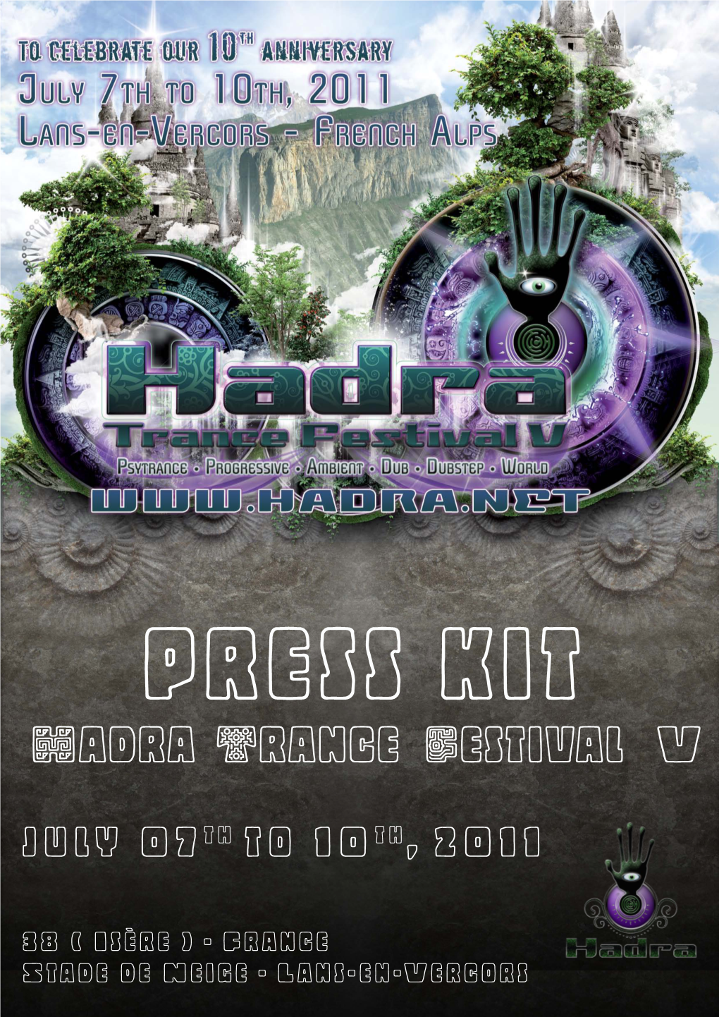 Hadra Trance Festival V July 07Th to 10Th, 2011