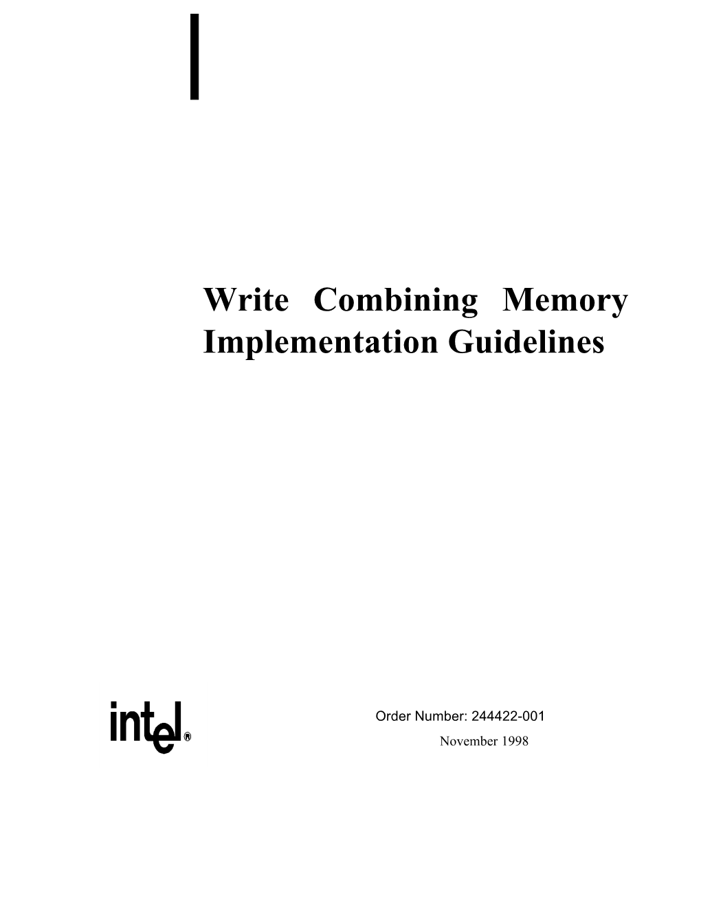 Write Combining Memory Implementation Guidelines