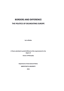 Borders and Difference the Politics of Delineating Europe