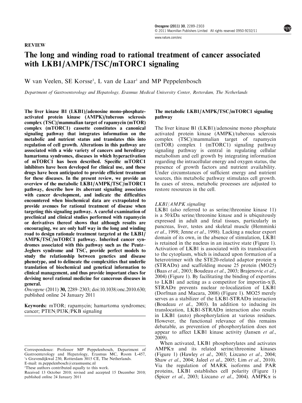 The Long and Winding Road to Rational Treatment of Cancer Associated with LKB1/AMPK/TSC/Mtorc1 Signaling