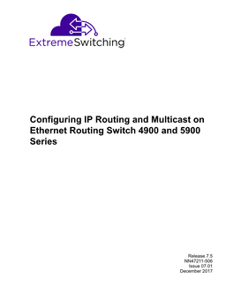 Configuring IP Routing and Multicast on Ethernet Routing Switch 4900 and 5900 Series