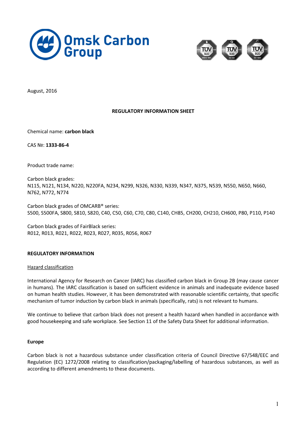 August, 2016 REGULATORY INFORMATION SHEET Chemical