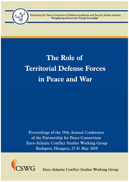 The Role of Territorial Defense Forces in Peace and War