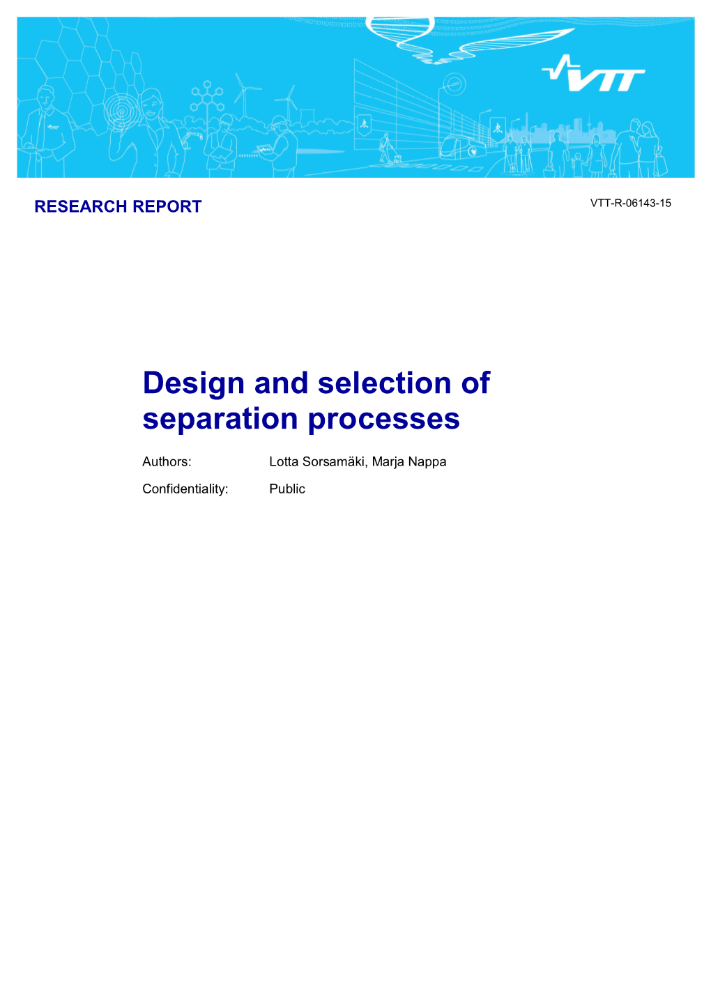 Design and Selection of Separation Processes