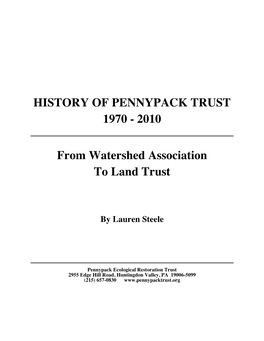 History of Pennypack Trust 1970 - 2010
