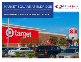 Market Square at Eldridge Swc of Westheimer Road and Eldridge Parkway | Houston, Texas