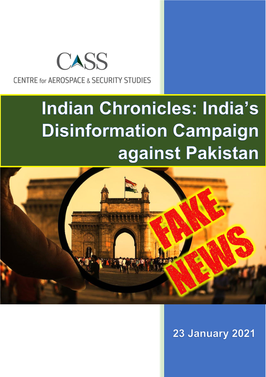Indian Chronicles: India's Disinformation Campaign Against Pakistan