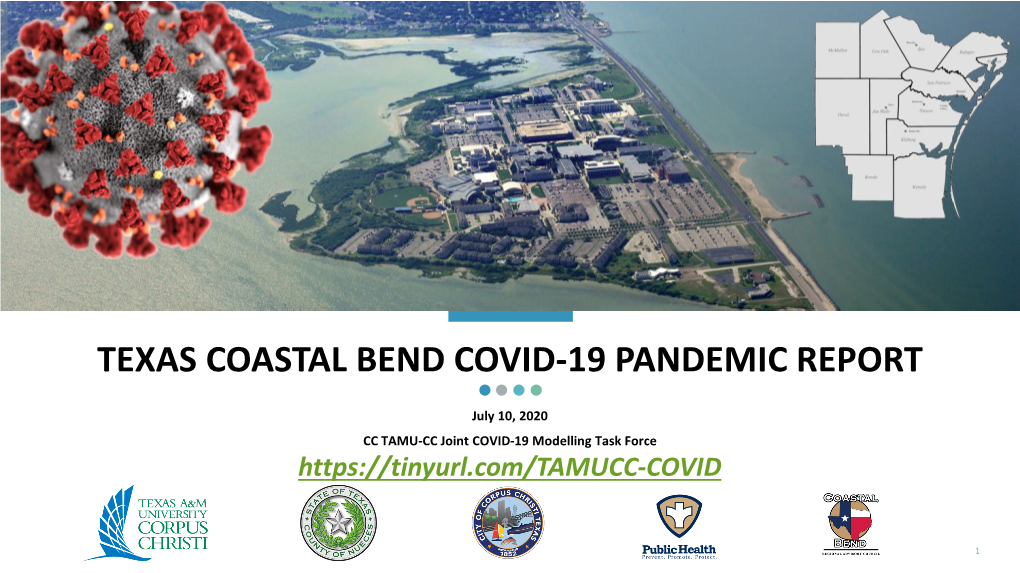 Texas Coastal Bend Covid-19 Pandemic Report