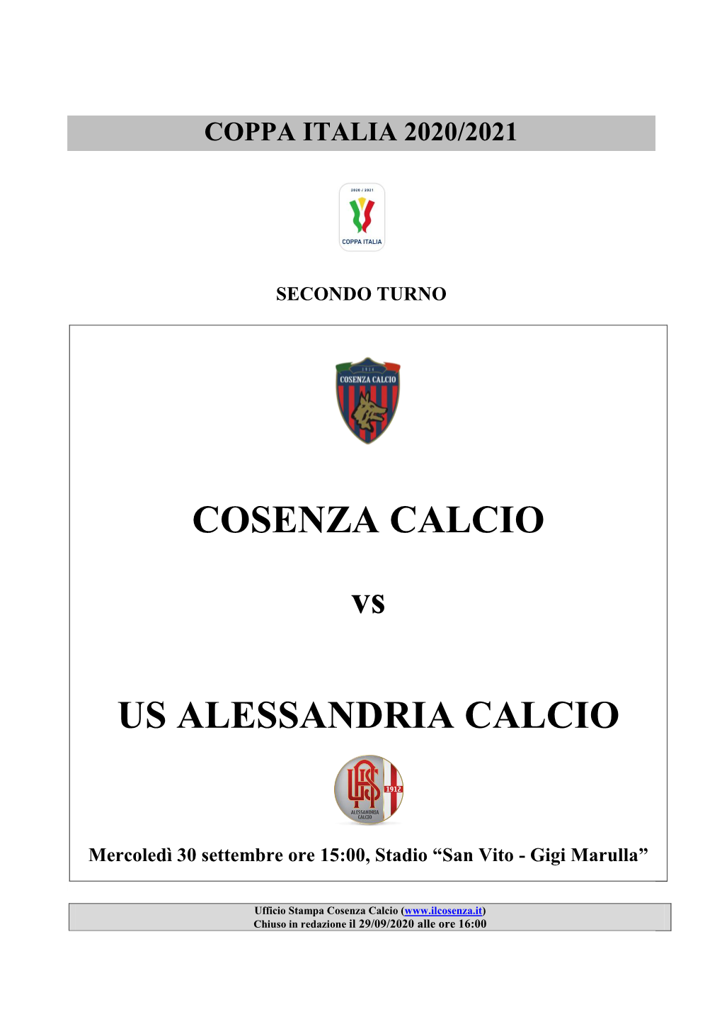 COSENZA CALCIO Vs US ALESSANDRIA CALCIO