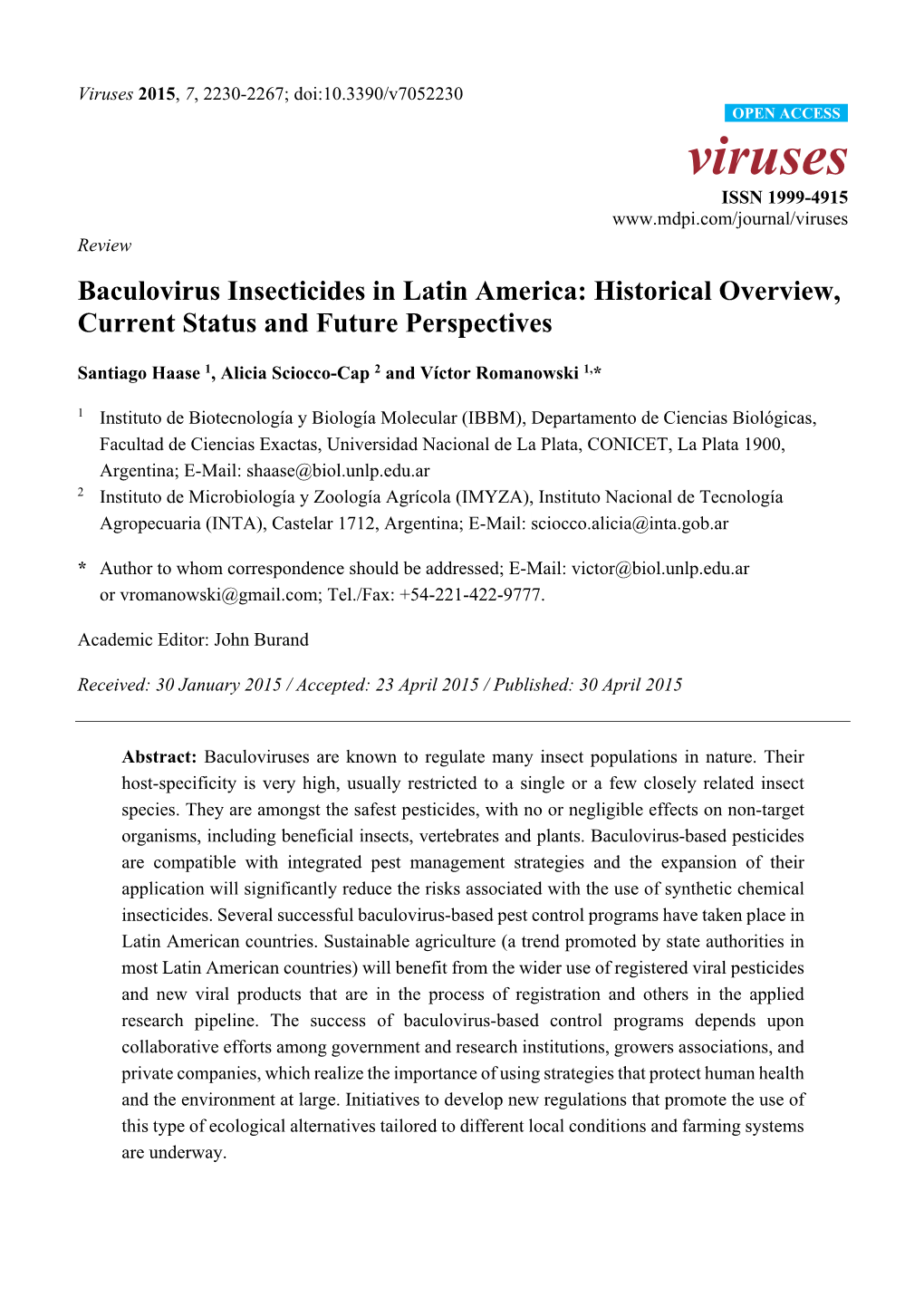 Baculovirus Insecticides in Latin America: Historical Overview, Current Status and Future Perspectives