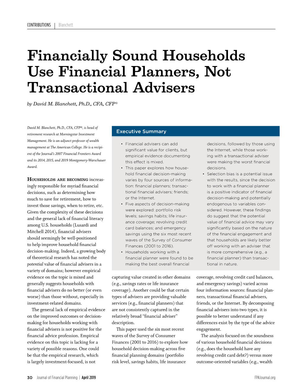 Financially Sound Households Use Financial Planners, Not Transactional Advisers by David M