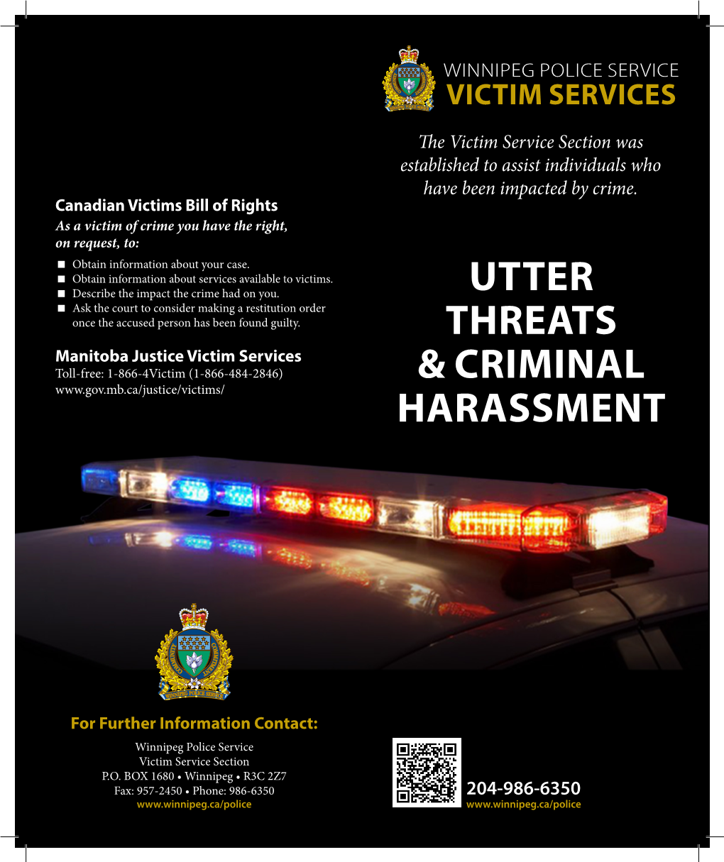 Utter Threats & Criminal Harassment