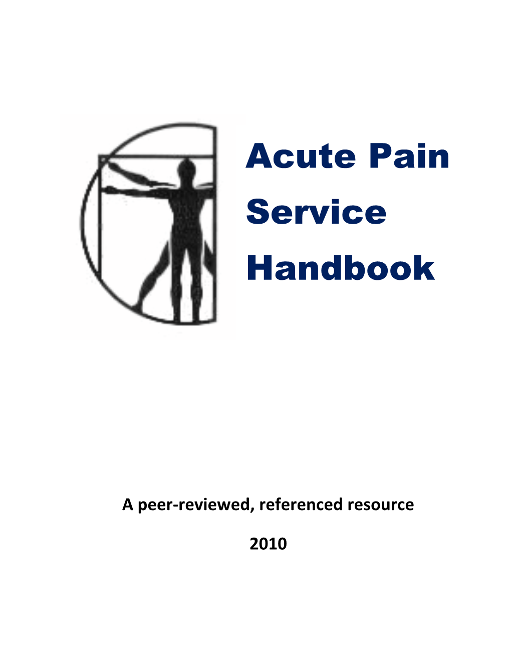 Acute Pain Service Handbook