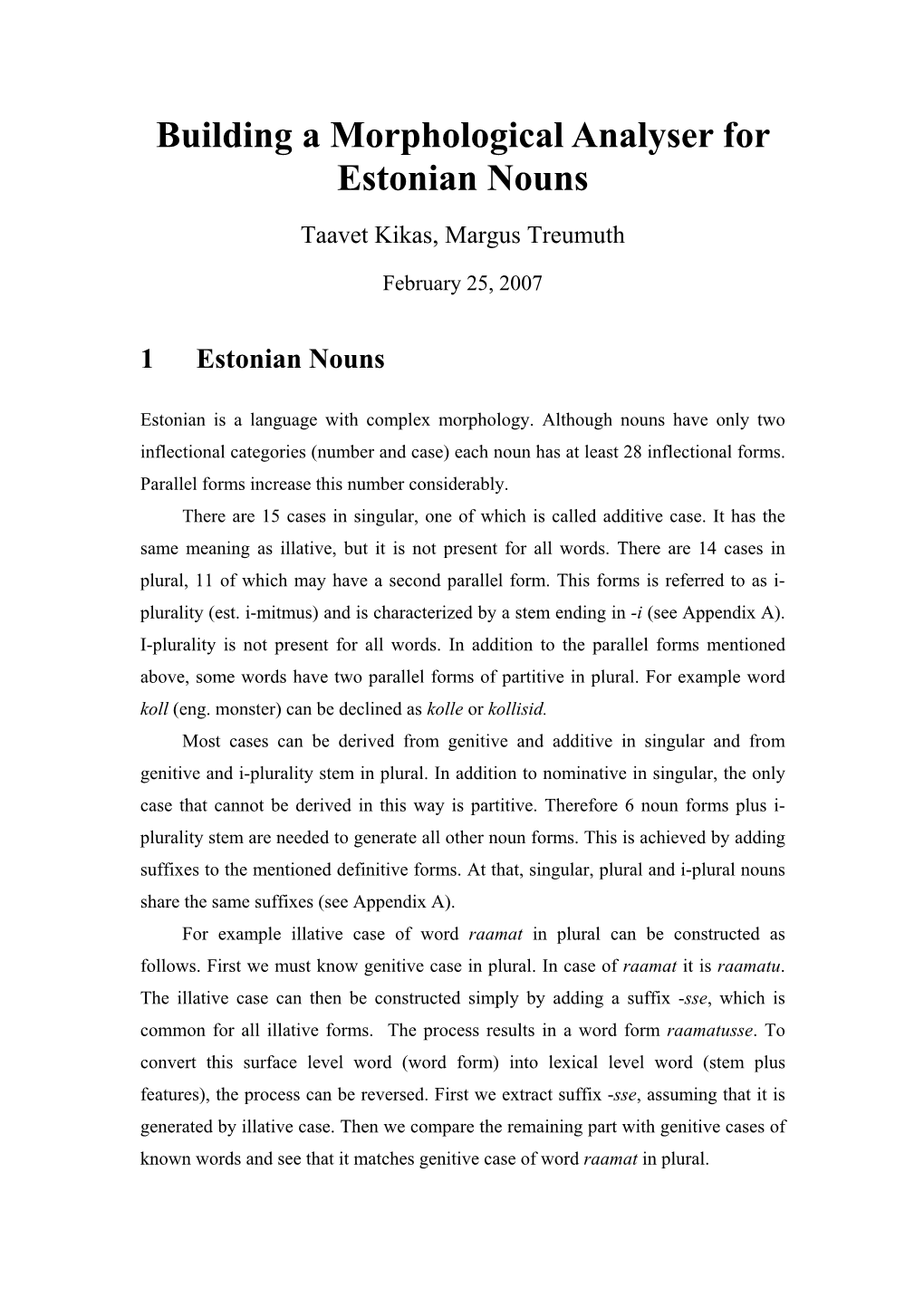 Morphological Analyzer for Estonian Nouns