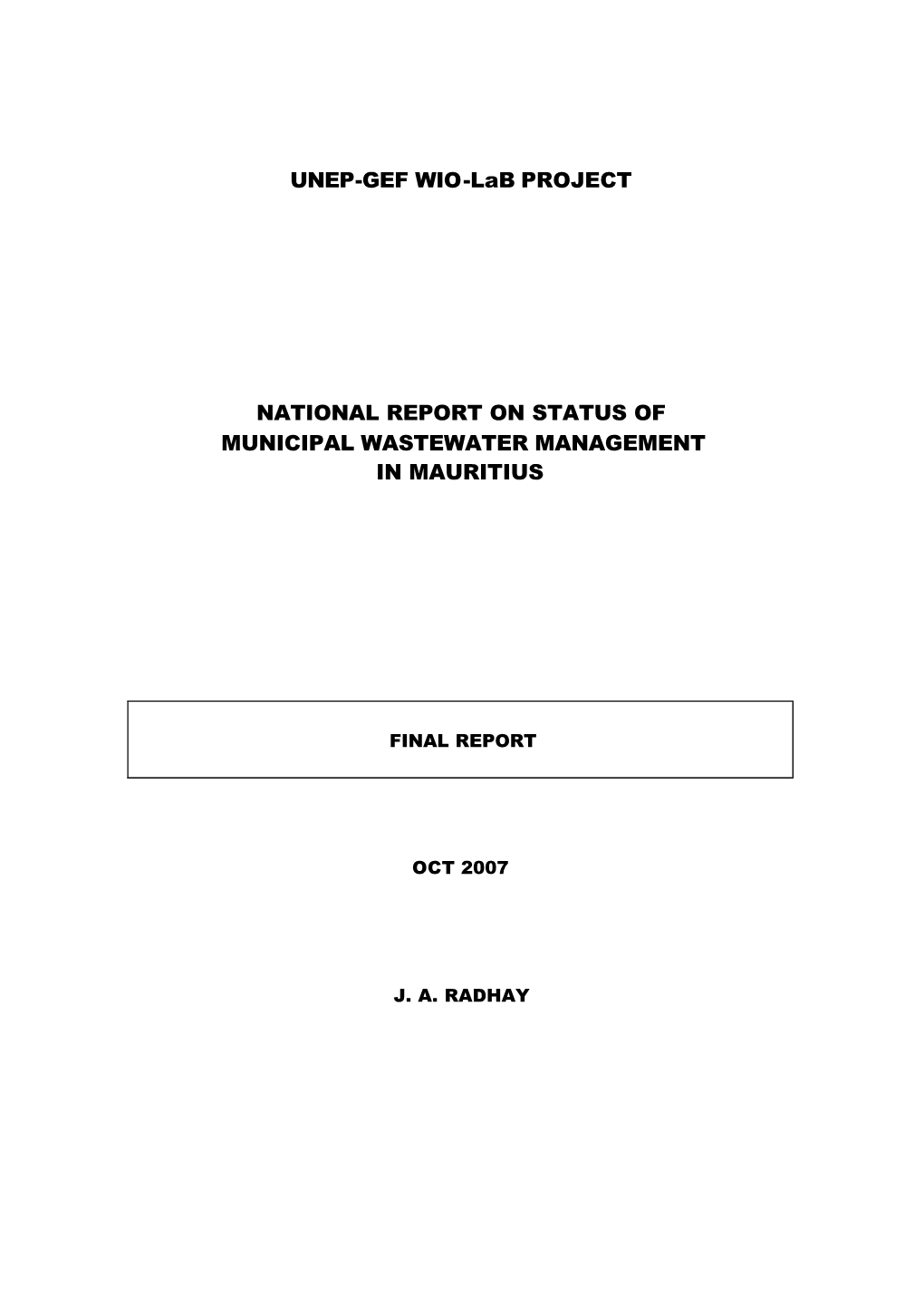 UNEP-GEF WIO-Lab PROJECT NATIONAL REPORT on STATUS of MUNICIPAL WASTEWATER MANAGEMENT in MAURITIUS