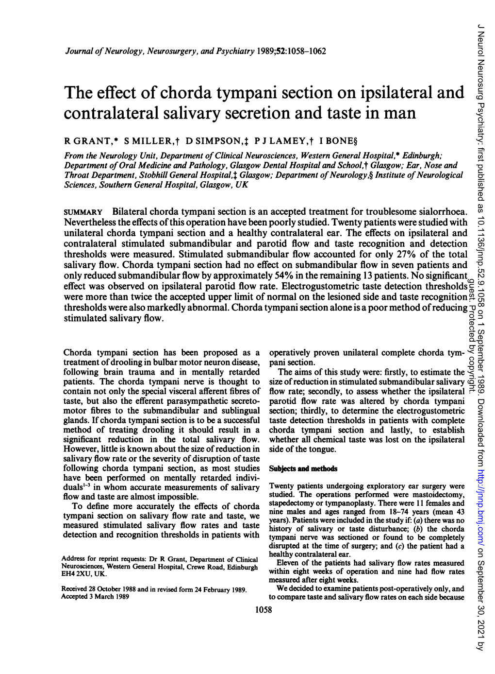 The Effect of Chorda Tympani Section on Ipsilateral and Contralateral Salivary Secretion and Taste in Man