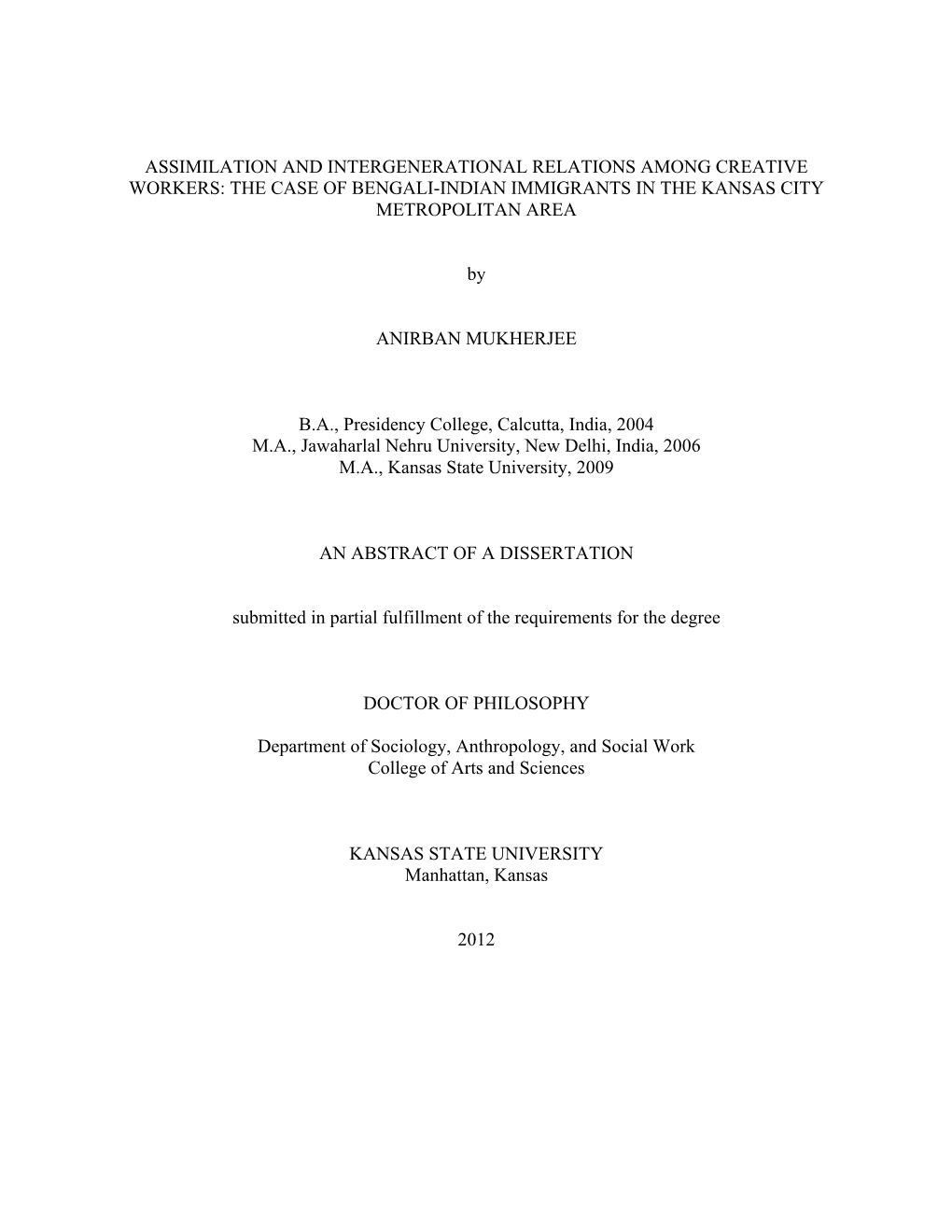 Assimilation and Intergenerational Relations Among Creative Workers: the Case of Bengali-Indian Immigrants in the Kansas City Metropolitan Area