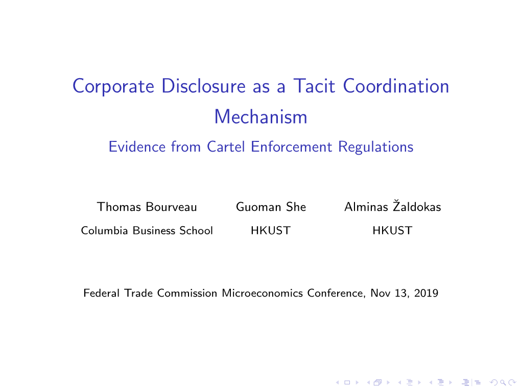 Corporate Disclosure As a Tacit Coordination Mechanism: Evidence from Cartel Enforcement Regulations