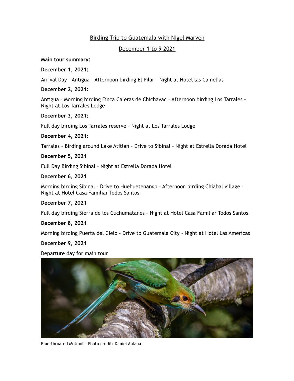 Birding Trip to Guatemala with Nigel Marven December 1 to 9 2021