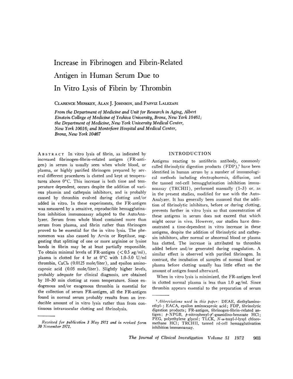 Increase in Fibrinogen and Fibrin-Related Antigen in Human Serum Due to in Vitro Lysis of Fibrin by Thrombin