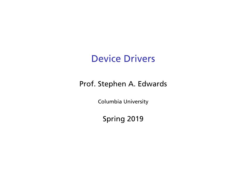 Device Drivers