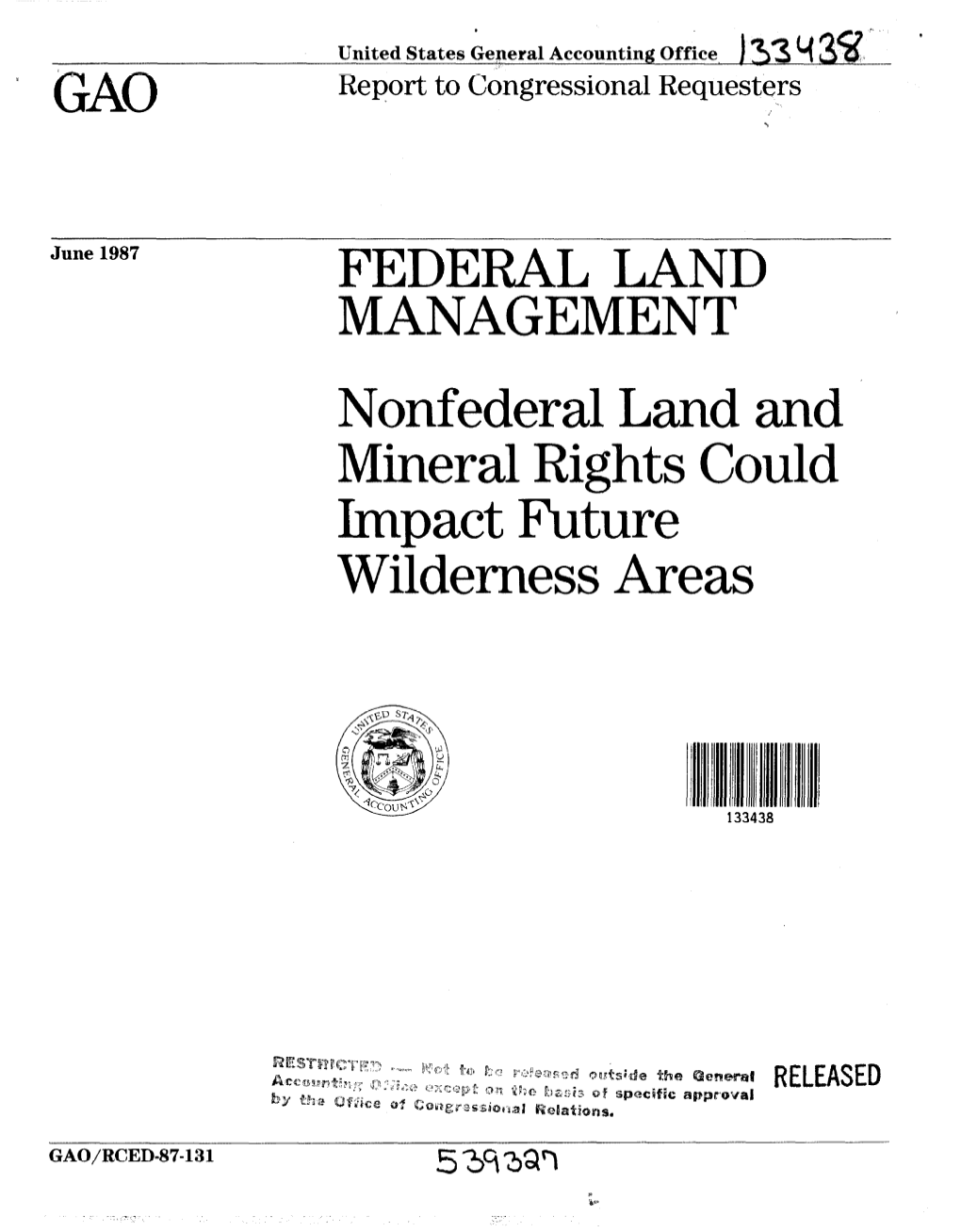 Nonfederal Land and Mineral Rights Could Knpaet Future Wilderness Areas