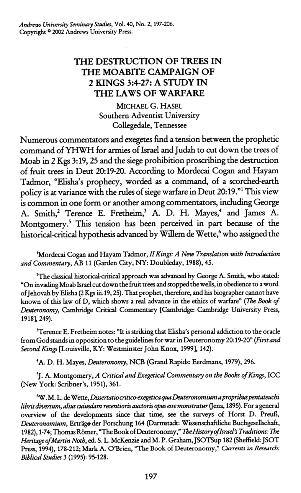 The Destruction of Trees in the Moabite Campaign of 2 Kings 3:4-27: a Study in the Laws of Warfare Michaelg